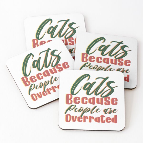 Item preview, Cats because people are overrated designed and sold by ZAIKY DREAMS.