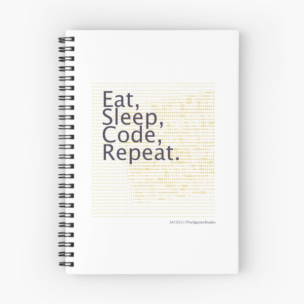 Item preview, Eat, Sleep, Code, Repeat. - 241122/T3C/A designed and sold by TheQuotesStudio.