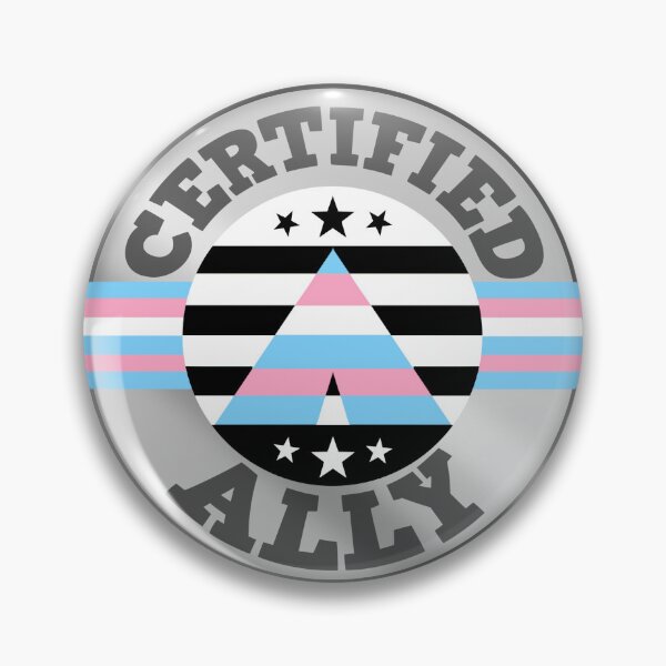 Item preview, Certified Trans Ally Badge designed and sold by Luke Beatrice.