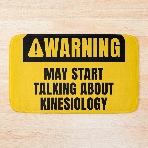 Item preview, May Start Talking About Kinesiology designed and sold by MaryAller.