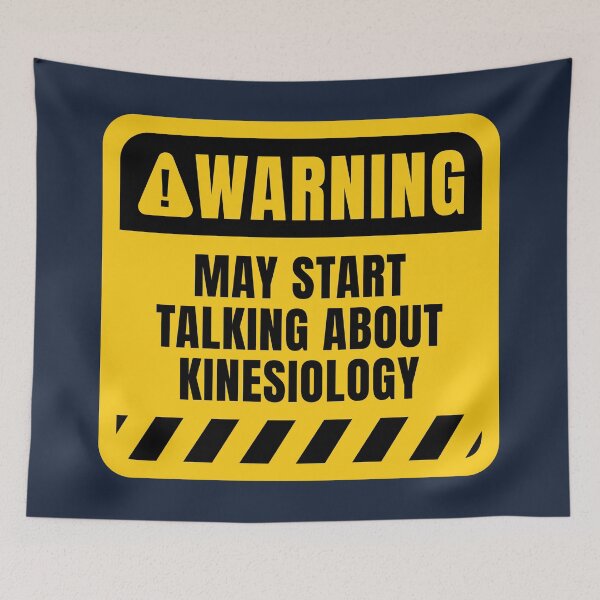 Item preview, May Start Talking About Kinesiology designed and sold by MaryAller.