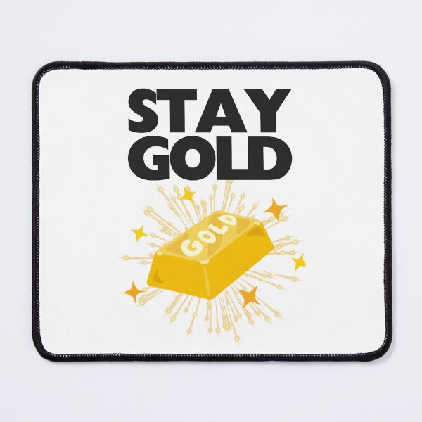 Item preview, Stay Gold designed and sold by UNK-Fatigues.