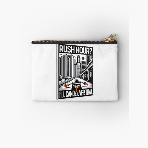 Item preview, Rush Hour? I'll Canoe Over That designed and sold by motorcitypaddle.