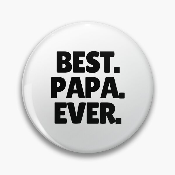 Item preview, Best. Papa. Ever.  designed and sold by CharmStudio.