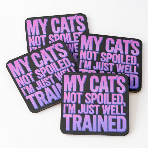 Item preview, My Cat's Not Spoiled designed and sold by Crazy Before Cats.