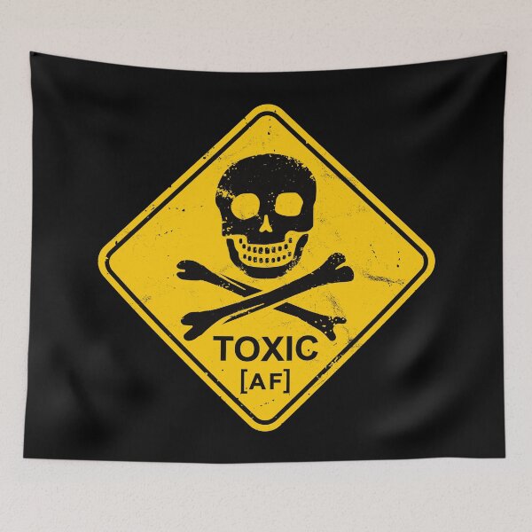 Item preview, Toxic AF designed and sold by IncognitoMode.