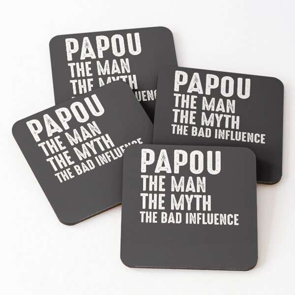 Item preview, Papou Man Myth Bad Influence designed and sold by cidolopez.
