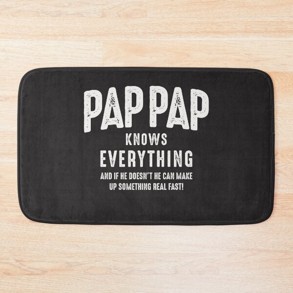 Item preview, Pap-Pap Knows Everything designed and sold by cidolopez.
