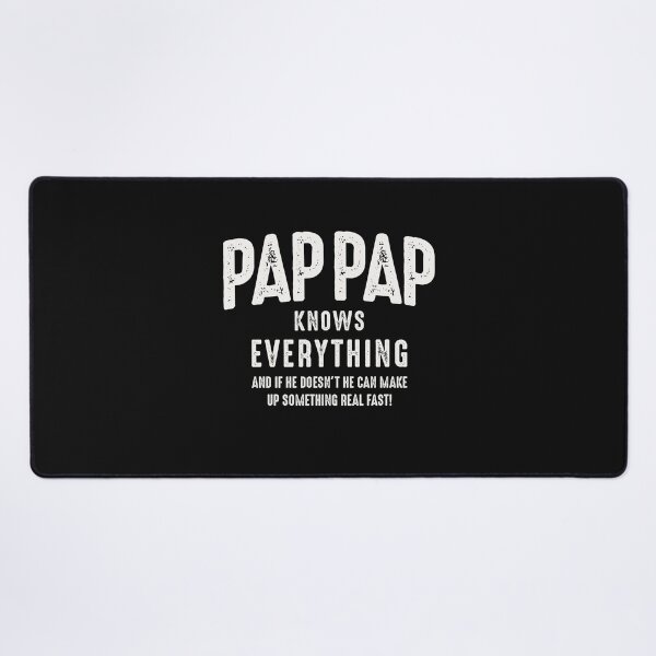 Item preview, Pap-Pap Knows Everything designed and sold by cidolopez.