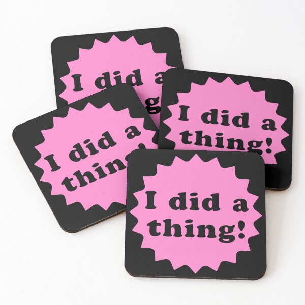 Item preview, I Did a Thing - Pink designed and sold by IfDesignGroup.