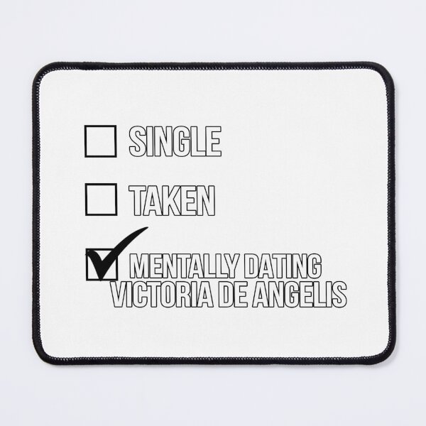 Item preview, Single, Taken, Mentally Dating Victoria de Angelis designed and sold by 2000sbabyangel.