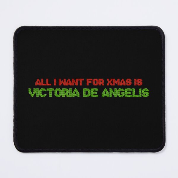 Item preview, All I Want for Xmas is Victoria de Angelis designed and sold by deluluhaze.