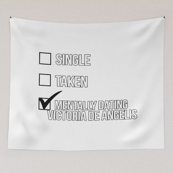 Item preview, Single, Taken, Mentally Dating Victoria de Angelis designed and sold by deluluhaze.