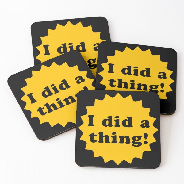 Item preview, I Did a Thing - Gold designed and sold by IfDesignGroup.
