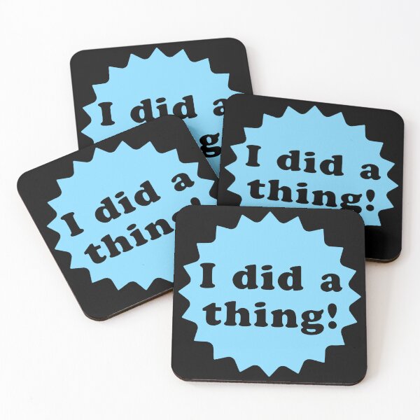 Item preview, I Did a Thing - Blue designed and sold by IfDesignGroup.