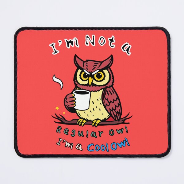 Item preview, I'm Not a Regular Owl, I'm a Cool Owl - Funny Coffee T-Shirt designed and sold by CoolEnthusias.