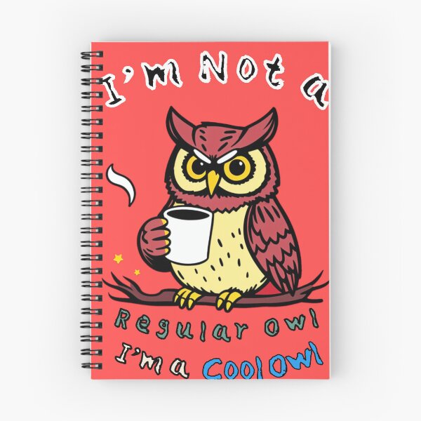 Item preview, I'm Not a Regular Owl, I'm a Cool Owl - Funny Coffee T-Shirt designed and sold by CoolEnthusias.