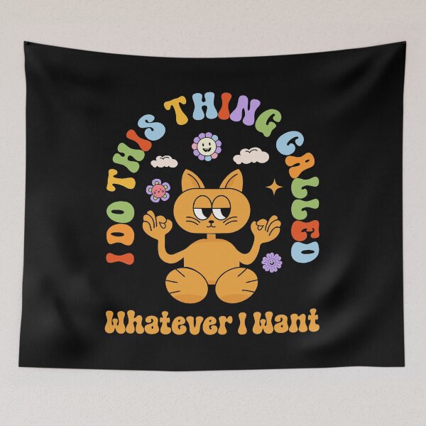 Item preview, Funny Groovy Cat I Do This Thing Called Whatever I Want designed and sold by NewAdventure.