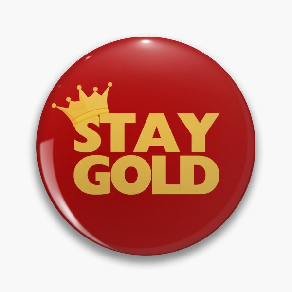 Item preview, Stay Gold designed and sold by UNK-Fatigues.