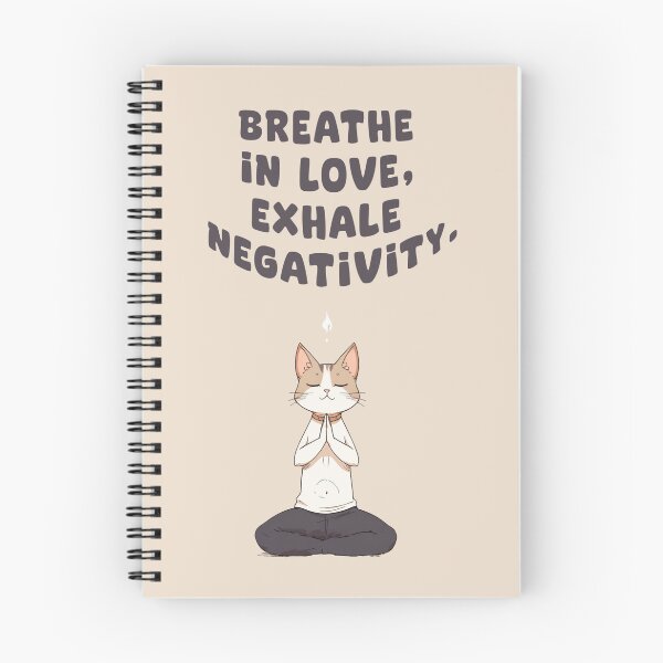 Item preview, BREATHE IN LOVE, EXHALE NEGATIVITY. CUTE CAT designed and sold by La Loca.