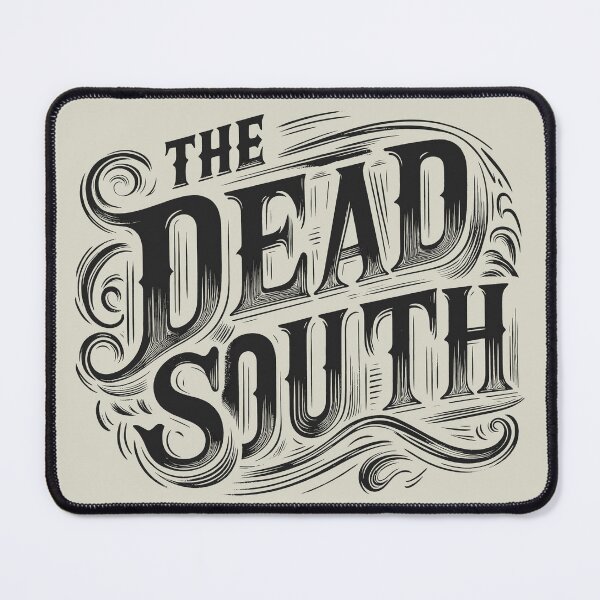 Item preview, Typography style The Dead South designed and sold by Darkifun.