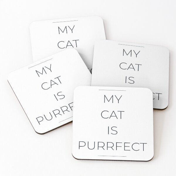 Item preview, My Cat is Purrfect – Minimalist Design designed and sold by Justin1893.