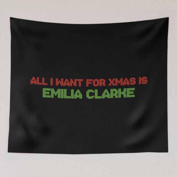Item preview, All I Want for Xmas is Emilia Clarke designed and sold by 2000sbabyangel.
