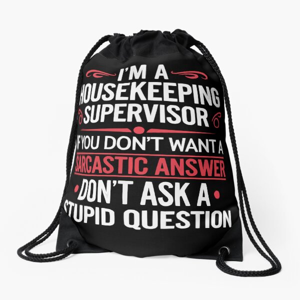 Item preview, I'm a housekeeping supervisor If Don't designed and sold by blackkramla.