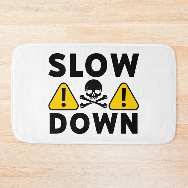 Item preview, Slow down  designed and sold by Rachel the Artist .