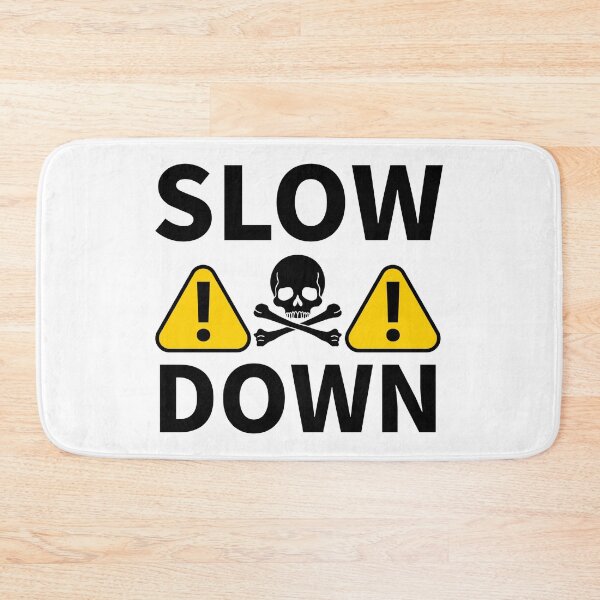 Item preview, Slow down  designed and sold by Rachel the Artist .