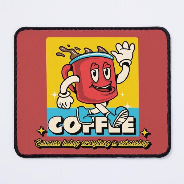 Item preview, COFFEE BECAUSE HATING EVERYTHING IS EXHAUSTING CF016 designed and sold by R-Marc-Designs.