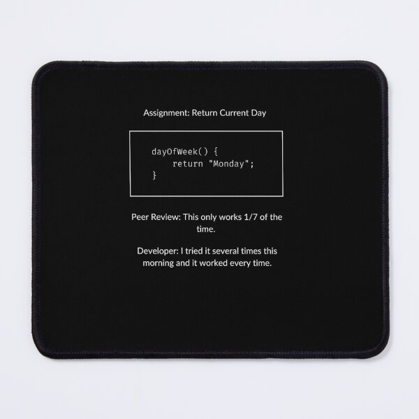 Item preview, Funny Software Developer Coding Current Day Joke designed and sold by psrearick.