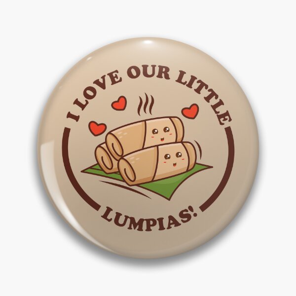 Item preview, I LOVE OUR LITTLE LUMPIAS - FILIPINO PINOY KIDS designed and sold by Darling DeDe.