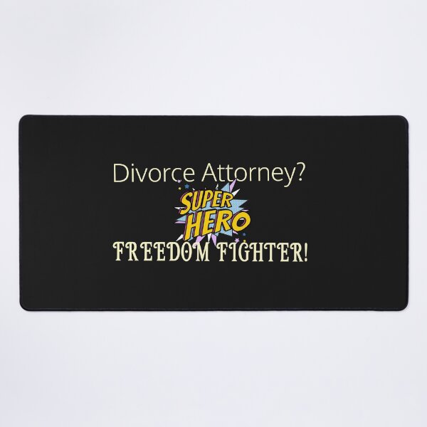 Item preview, Divorce Attorney or Freedom Fighter! designed and sold by ArtitudePrintLb.