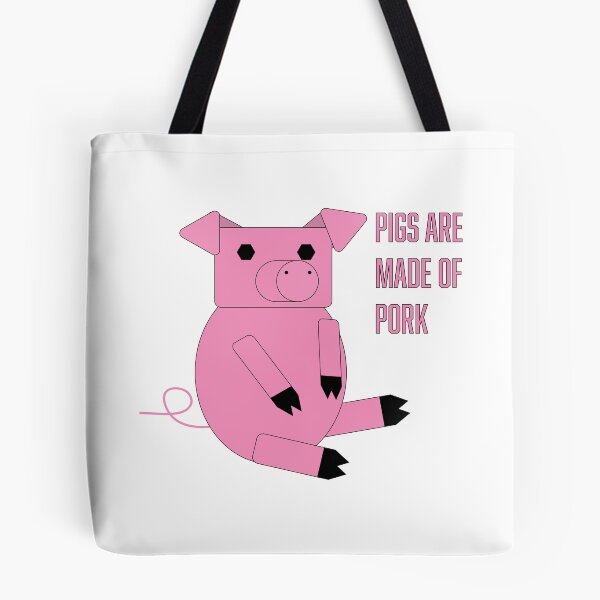 Item preview, Pigs are made of Pork designed and sold by Oilliphéist.