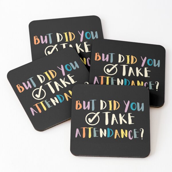 Item preview, BUT DID YOU TAKE ATTENDANCE ? FUNNY BACK TO SCHOOL T-SHIRT  designed and sold by BdawitShop.