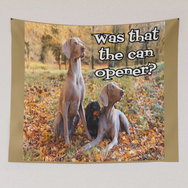 Item preview, Was That The Can Opener? designed and sold by Surreallytee.
