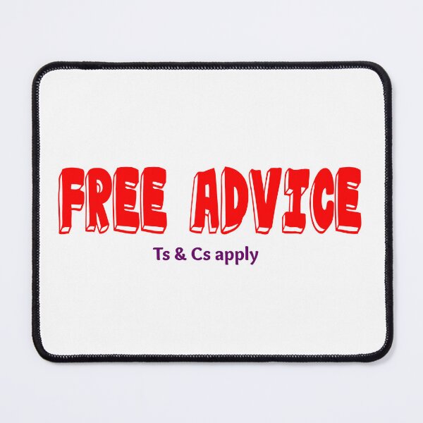 Item preview, Free advice..... designed and sold by smugdesigns.