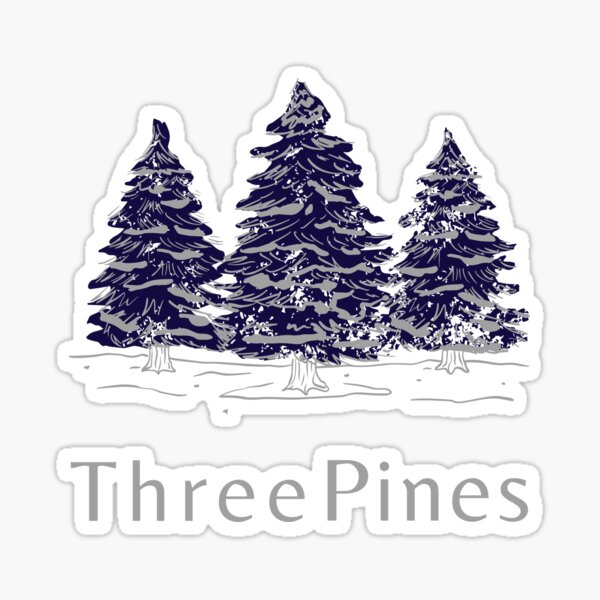 Item preview, Three Pines - Inspired by Louise Penny  designed and sold by GoodTimeJohnny.
