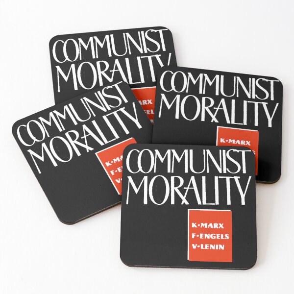 Item preview, Communist Morality Marx Engels Lenin Karl Marx Communism Marxist Marxism Socialist Socialism designed and sold by ez-does-it.