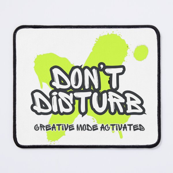 Item preview, Creative Explosion: Do Not Disturb Design designed and sold by nrc01.
