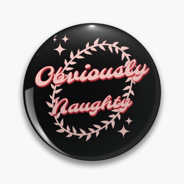 Item preview, Obviously Naughty designed and sold by S Diaz.