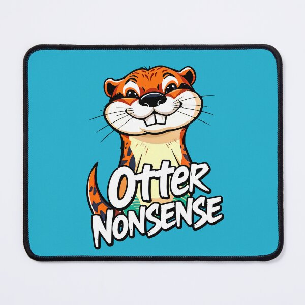 Item preview, Otter Nonsense Cute Animal Quote designed and sold by TheArtOfPat.