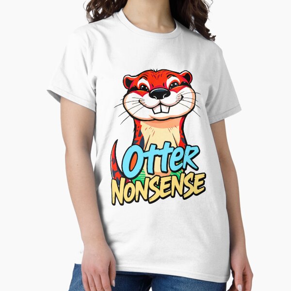 Artikel-Vorschau von Otter Unsinn Süßes Tier Zitat, designt und verkauft von TheArtOfPat.