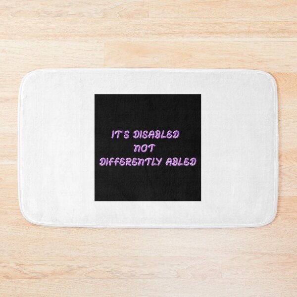 Item preview, It's Disabled not Differently Abled designed and sold by tisha2424.