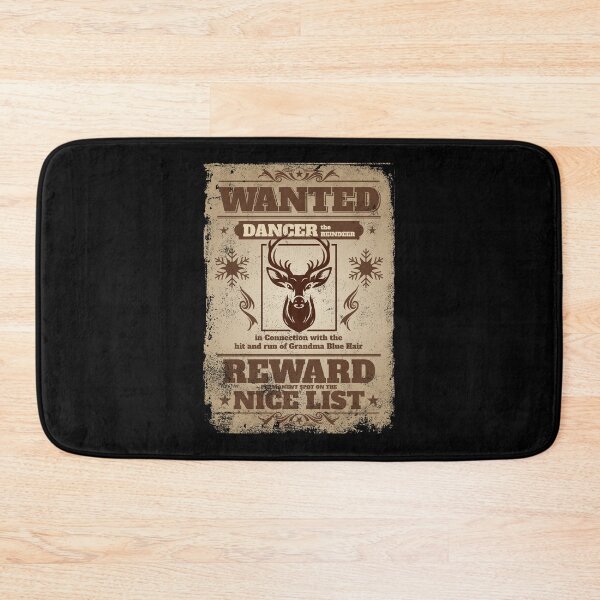 Item preview, Wanted: Dancer the Reindeer. Maybe we can solve this Christmas mystery! 2026 designed and sold by Sign Shop Humor.
