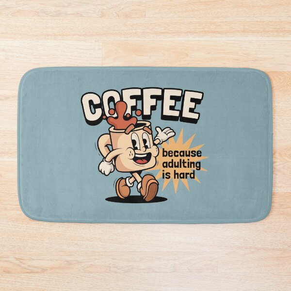 Item preview, COFFEE BECAUSE ADULTING IS HARD - Funny Gift Expresso Latte designed and sold by Darling DeDe.