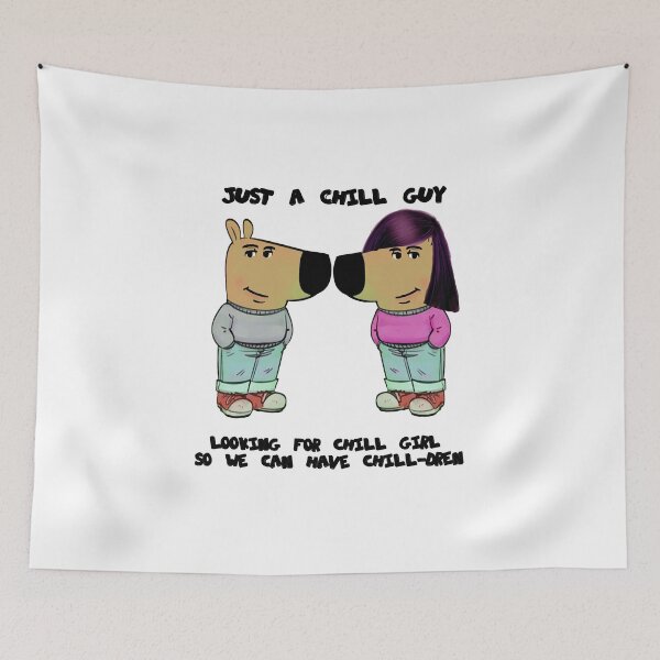 Item preview,  Chill Guy - looking for chill girl so we can have chill-dren designed and sold by BladVrt.