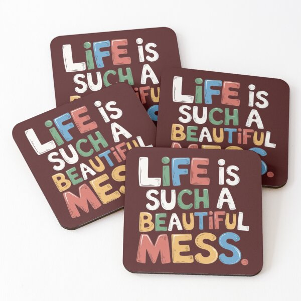 Item preview, Life is Such a Beautiful Mess  designed and sold by M Khan.