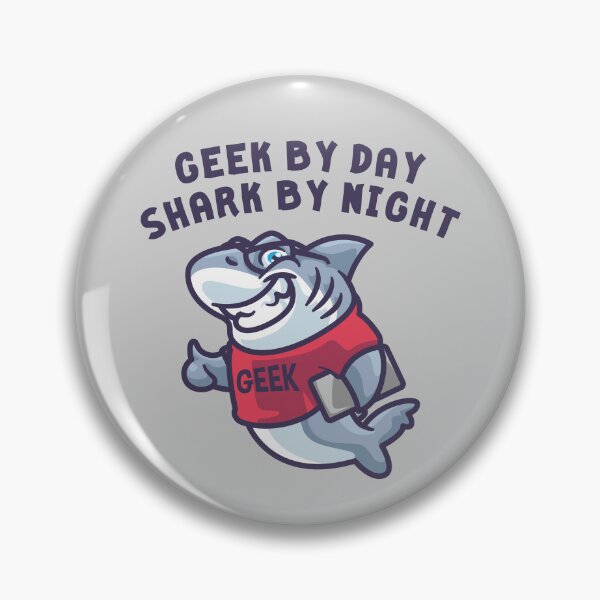 Item preview, GEEK BY DAY SHARK BY NIGHT - Entrepreneur Funny Nerd Techie designed and sold by Darling DeDe.